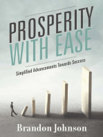 Prosperity With Ease: Simplified Advancements Towards Success