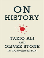 On History: Tariq Ali and Oliver Stone in Conversation