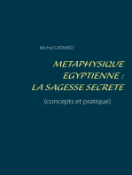 Métaphysique Egyptienne : La sagesse Secrète: (concepts et pratique)