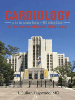 Cardiology at the Los Angeles County + USC Medical Center: A Personalized History