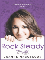 Rock Steady: Ecowarriors, #2
