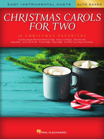Christmas Carols for Two Alto Saxes: Easy Instrumental Duets