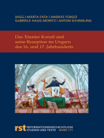 Das Trienter Konzil und seine Rezeption im Ungarn des 16. und 17. Jahrhunderts: und seine Auswirkungen in Ungarn im 17. und 18. Jahrhundert