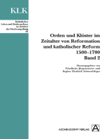 Orden und Klöster im Zeitalter von Reformation und katholischer Reform 1500-1700: Band 2