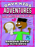 Valentine Villain: Onyx Kids Adventures, #11