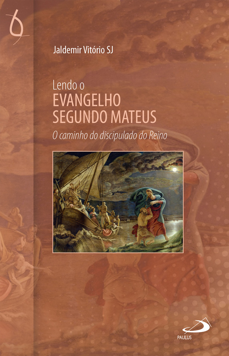 Lendo o Evangelho segundo Mateus por Jaldemir Vitório (Ebook) - Leia  gratuitamente por 30 dias