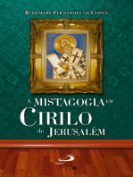 A mistagogia em Cirilo de Jerusalém