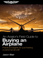 An Aviator's Field Guide to Buying an Airplane: Practical insights for purchasing a personal aircraft