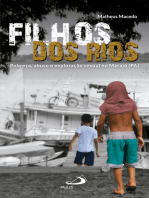 Filhos dos Rios: Pobreza, abuso e exploração sexual no Marajó (PA)