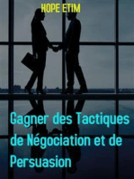 Gagner des Tactiques de Négociation et de Persuasion