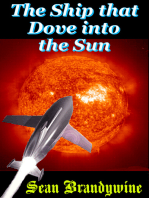 The Ship that Dove into the Sun
