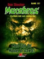 Dan Shocker's Macabros 107: Mord-Clan der Männer in Schwarz (Gefangener in zwei Welten 7)