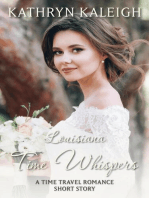 Louisiana Time Whispers: A Time Travel Romance Short Story: Time Whispers, #6