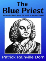 The Blue Priest: A Short Comedy Sketch About the Death of Antonio Vivaldi