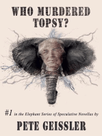 Who Murdered Topsy?: The Animal Rights Series, #1