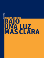 Bajo una luz más clara