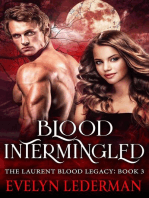 Blood Intermingled: The Laurent Blood Legacy, #3