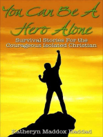 You Can Be a Hero Alone: Islam, #2