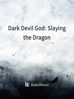 Dark Devil God: Slaying the Dragon: Volume 1