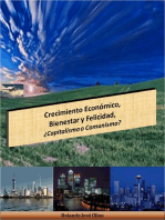 Crecimiento Económico, Bienestar y Felicidad, ¿Capitalismo o Comunismo?