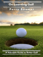 On Learning Golf: A Valuable Guide to Better Golf