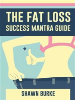 The Fat Loss Success Mantra Guide