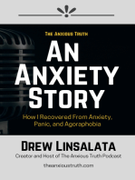 An Anxiety Story: How I Recovered From Anxiety, Panic and Agoraphobia