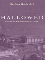 Hallowed: Echoes of the Psalms in the Lord’s Prayer