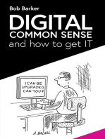 Digital Common Sense: and how to get IT