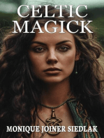 Celtic Magick: Ancient Magick for Today's Witch, #11