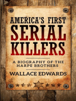 America's First Serial Killers: A Biography of the Harpe Brothers: Murder and Mayhem, #1
