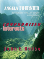 Angela Fournier - Compromised Interests: Adventure Thriller Series, #3