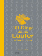 101 Dinge, die ein Läufer wissen muss: Einfach loslaufen!