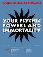 Your Psychic Powers and Immortality