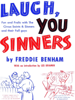 Laugh, You Sinners: Fun and Frolic with The Circus Saints &amp; Sinners and their Fall guys