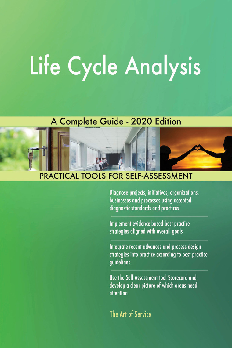 Life Cycle Analysis A Complete Guide - 2020 Edition by Gerardus Blokdyk ...