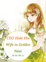 CEO Hide His Wife in Golden Nest: Volume 3