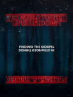 The World Turned Upside Down: Finding the Gospel in Stranger Things