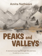 Peaks and Valleys: A woman's journey through life and loss