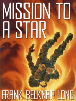 Mission to a Distant Star