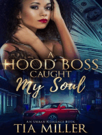 A Hood Boss Caught My Soul ( An Urban Romance Book)
