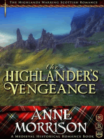 Historical Romance: The Highlander’s Vengeance A Highland Scottish Romance: The Highlands Warring, #12