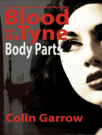 Blood on the Tyne: Body Parts