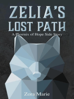 Zelia's Lost Path (A Phoenix of Hope Side Story)