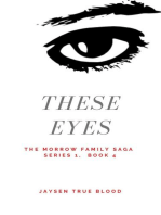 The Morrow Family Saga, Series 1: 1950s, Book 4: These Eyes
