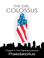 The Girl Colossus (A Giantess Story) Chapter 5