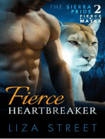 Fierce Heartbreaker: Fierce Mates: Sierra Pride, #2