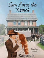 Sam Loves The Ranch