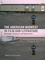 The American Midwest in Film and Literature: Nostalgia, Violence, and Regionalism