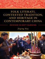 Folk Literati, Contested Tradition, and Heritage in Contemporary China: Incense Is Kept Burning